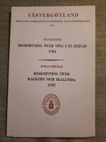Beskrivning &ouml;ver Ving i &Aring;s h&auml;rad 1784 / Beskrivning &ouml;ver Rackeby och Skalunda 1878
