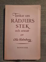 Tankar om r&aring;djursstek och annat