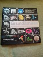 Grund&auml;mnen. Ett bildlexikon &ouml;ver universums alla k&auml;nda atomer