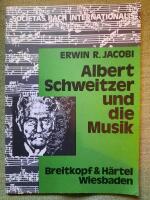 Albert Schweitzer und die Musik