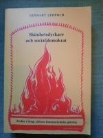 Sk&ouml;nhetsdyrkare och socialdemokrat. Studier i Bengt Lidforss litteraturkritiska g&auml;rning
