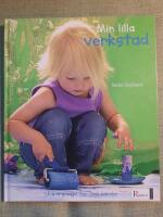 Min lilla verkstad