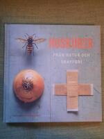 Huskurer  fr&aring;n natur och skafferi