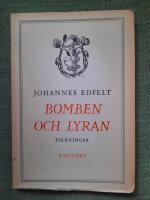 Bomben och lyran. Tolkningar