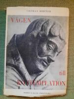 V&auml;gen till kontemplation