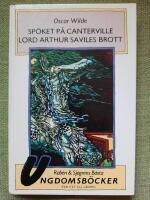 Sp&ouml;ket p&aring; Canterville. Lord Arthur Saviles brott