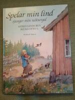 Spelar min lind sjunger min n&auml;ktergal