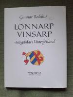 L&ouml;nnarp, Vinsarp - tv&aring; g&aring;rdar i V&auml;sterg&ouml;tland