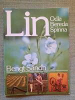 Lin. Odla, Bereda, Spinna