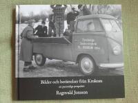 Bilder och ber&auml;ttelser fr&aring;n Krokom. Ett personligt perspektiv