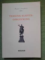 Tessins slottsomgivning