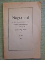 N&aring;gra ord om "Den allm&auml;nneliga kristna tron" af Gustaf Aul&eacute;n betr&auml;ffande dess st&auml;llning till Den heliga Skrift