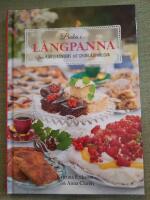 Baka i l&aring;ngpanna - fr&aring;n k&auml;rleksmums till chokladpavlova