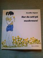 Har du sett p&aring; maskrosen!