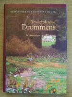 Tr&auml;dg&aring;rden vid Dr&ouml;mmens - en gl&auml;nta i skogen