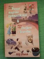 Min v&auml;n Percys magiska gymnastikskor - & Min v&auml;n shejken i Stureby
