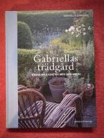 Gabriellas tr&auml;dg&aring;rd - stora m&ouml;jligheter med sm&aring; medel
