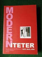 Moderniteter : text, bild, k&ouml;n : en v&auml;nbok till Ingrid Holmquist