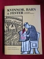 Kvinnor, barn & fester i medeltida mirakelber&auml;ttelser