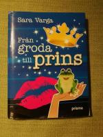 Fr&aring;n groda till prins