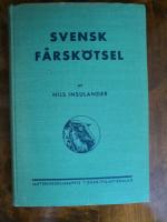 Svensk f&aring;rsk&ouml;tsel