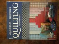 Quilting : applikation - lappteknik : grunderna i vaddstickning, till&auml;mpningar och variationer, praktiskt och kreativt