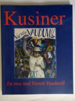 Kusiner En resa med Variet&eacute; Vauduvill