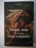 H&auml;star, m&auml;n och andra djur