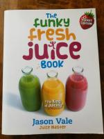 Funky fresh juice book