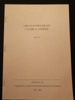 Om Olovskyrkan i gamla L&ouml;d&ouml;se