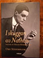 I skuggan av Nathan. Texter av Helge S&ouml;derblom