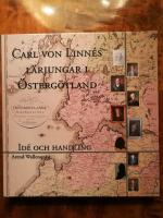 Carl von Linn&eacute;s l&auml;rjungar i &Ouml;sterg&ouml;tland. Id&eacute; och handling