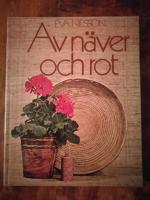 Av n&auml;ver och rot
