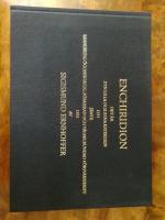 Enchiridion. Det &auml;r den lilla och rena katekesen 1591 j&auml;mte Sannf&auml;rdig &ouml;gonskenlig, f&ouml;rmerad och v&auml;lbegrundad f&ouml;rsvarsskrift 1591