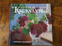 Lyckas med dina krukv&auml;xter