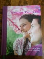 Sommarens s&ouml;ta -180 recept f&ouml;r soliga och regniga dagar