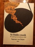 S&aring; f&ouml;ddes musik P&aring; vandring i sex tons&auml;ttares v&auml;rld