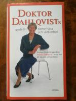 Doktor Dahlqvists guide till b&auml;ttre h&auml;lsa och viktkontroll