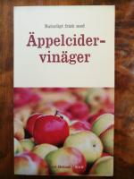 Naturligt frisk med &auml;ppelcidervin&auml;ger