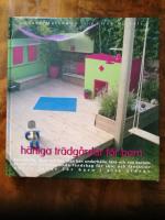 H&auml;rliga tr&auml;dg&aring;rdar f&ouml;r barn