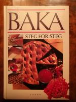 Baka steg f&ouml;r steg