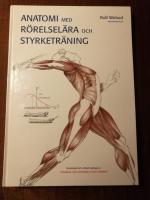 Anatomi med r&ouml;relsel&auml;ra och styrketr&auml;ning