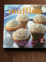 Maffiga Muffins - fantasiska bakverk vid alla fillf&auml;llen
