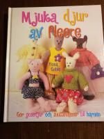 Mjuka djur av fleece - g&ouml;r gosedjur och snuttev&auml;nner till barnen