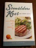 Sten&aring;lderskost p&aring; 2000-talet - Bli smal och m&aring; bra med kolhydratsn&aring;l diet