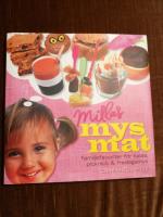 Millas mysmatfa - miljefavoriter f&ouml;r kalas, picknick & fredagsmys