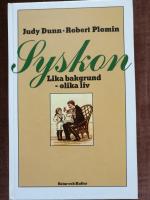 Syskon. Lika bakgrund - olika liv