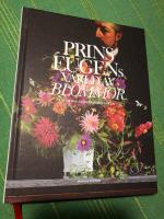 Prins Eugens v&auml;rld av blommor och Waldemarsuddekrukan