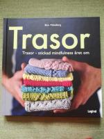 Trasor - stickad mindfulness &aring;ret om