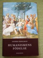 Humanismens f&ouml;delse